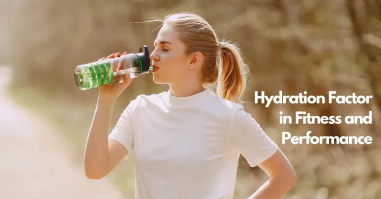 The Hydration Factor in Fitness and Performance